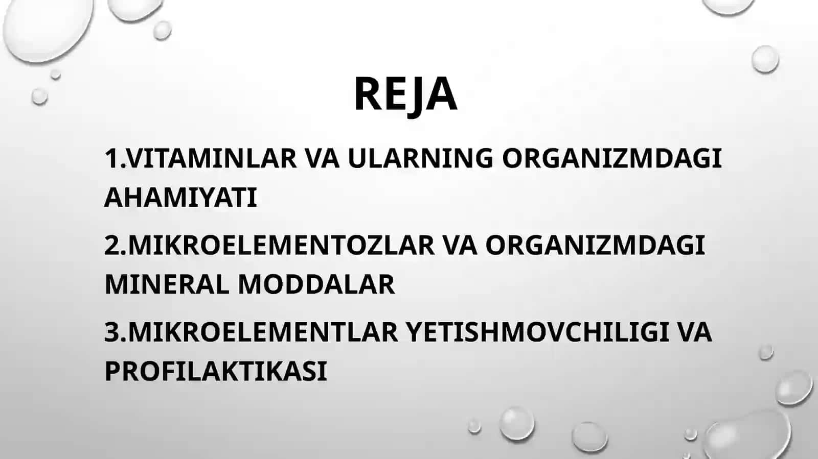 SUVDA VA YOG'DA ERUVCHI VITAMINLAR.MIROELEMENTOZLAR. FTOR, KALSIY MIQDORLARINING OSHIB KETISHI. MIKR 2
