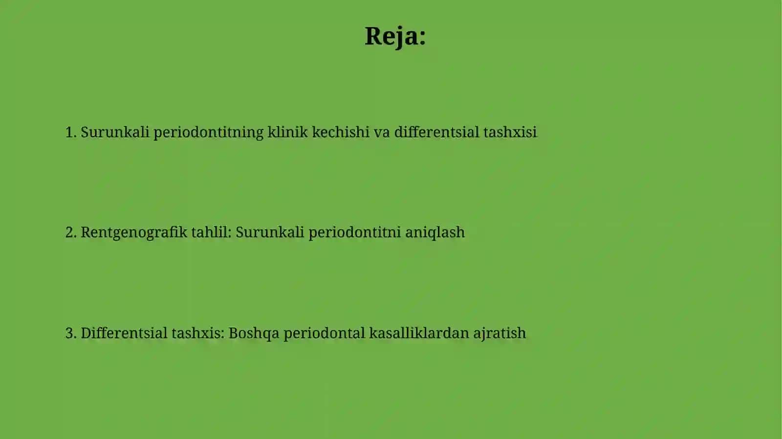 Surunkali periodontitlarning o‘ziga xos klinik kechishi, qiyosiy tashxisi. Rentgen tahlili 2
