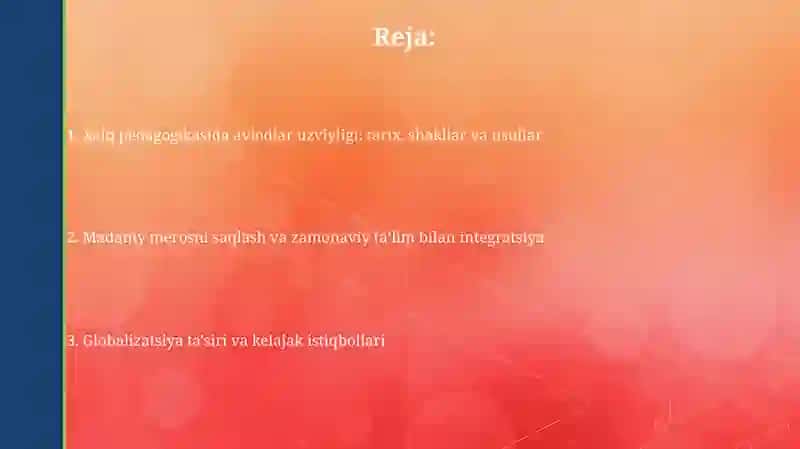 Xalq pedagogikasida avlodlar uzviyligi: tarix, shakllar va usullar 2