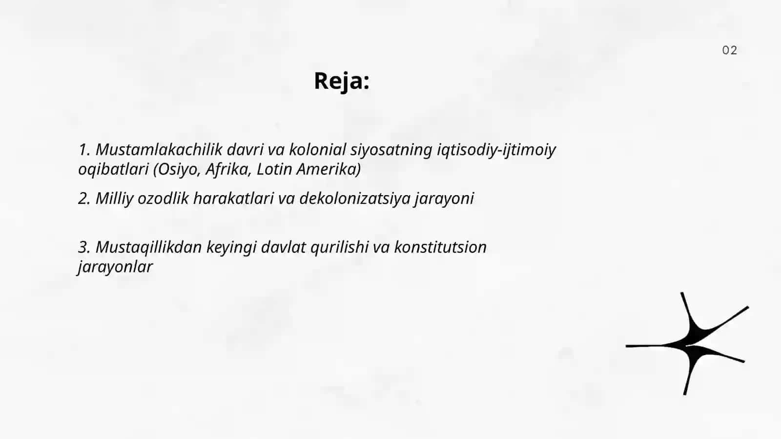 Osiyo, Afrika va Lotin Amerikasi mamlakatlarida siyosiy ijtimoiy - iqtisodiy rivojlanishning asosiy bosqichlari 2