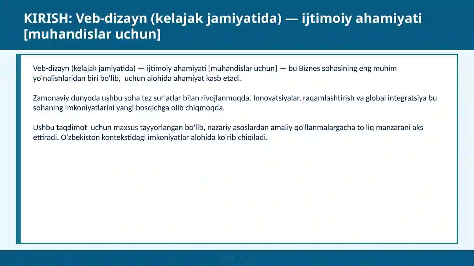VEB-DIZAYN (KELAJAK JAMIYATIDA) — IJTIMOIY AHAMIYATI [MUHANDISLAR UCHUN] 2