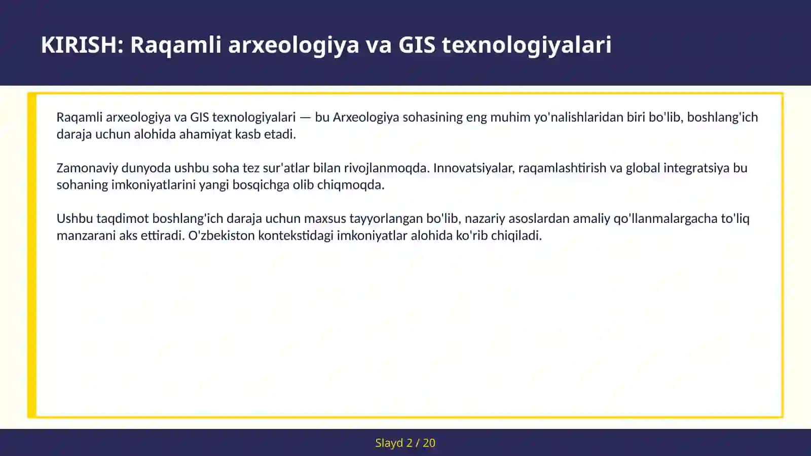 Raqamli arxeologiya va GIS texnologiyalari 2
