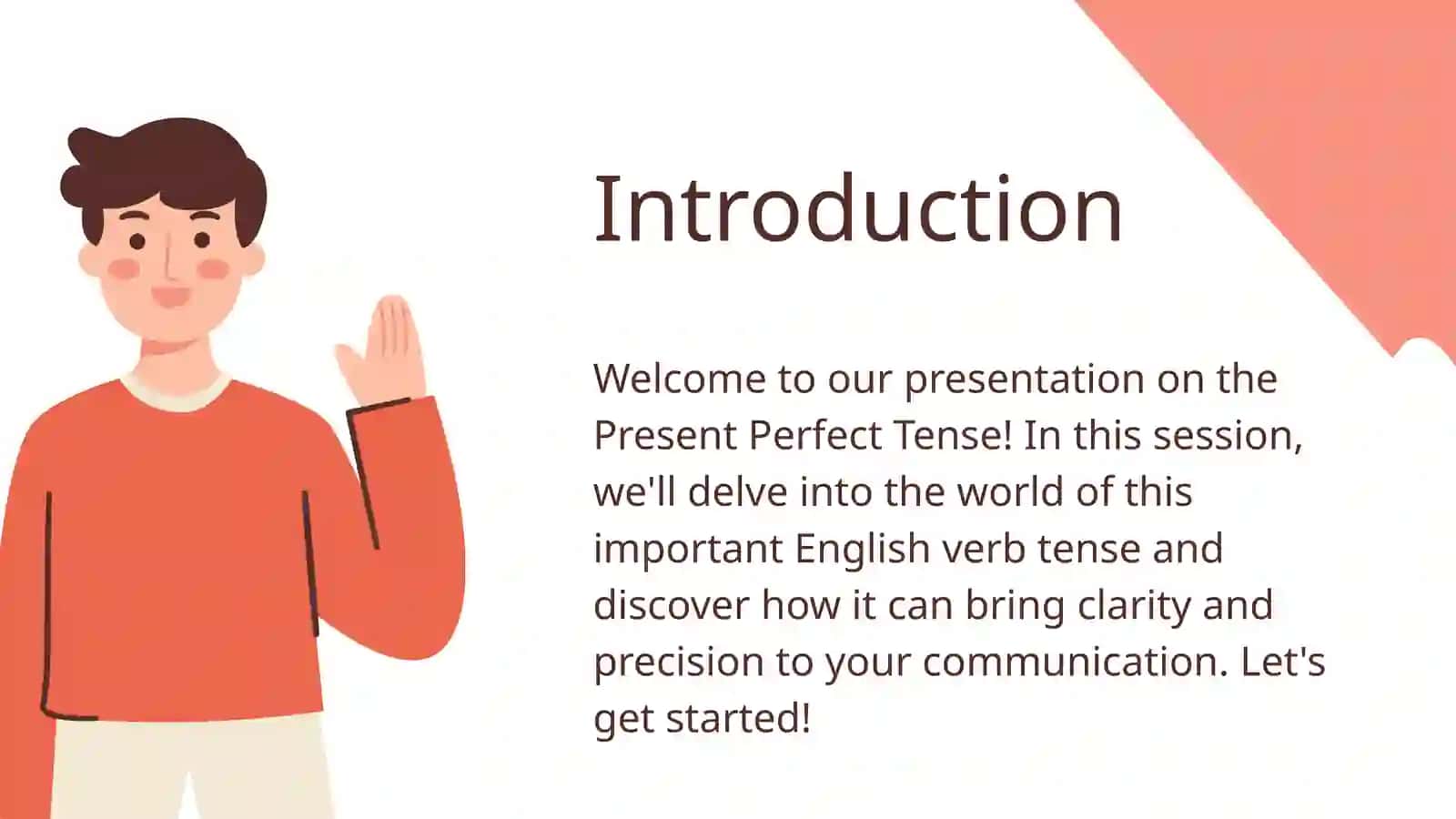A Present Perfect Tense Presentation 2