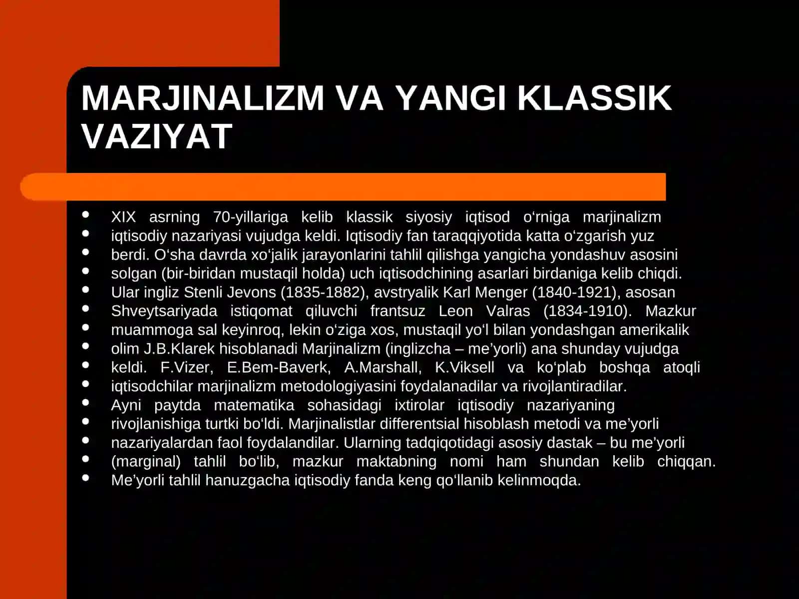 XIX asr oxiri XX asr boshidagi iqtisodiy nazariyalar 2