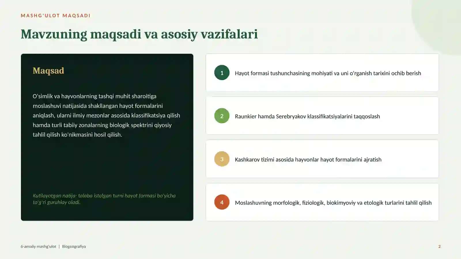 oʻsimlik va hayvonlarning hayot formalari va moslashuv turlarini klassifikatsiya qilish 2