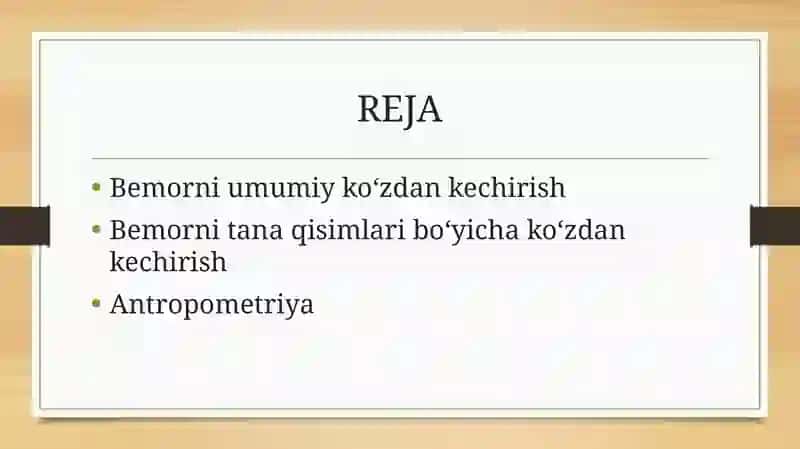 Bemorning umumiy koʻzdan kechirish, Bemorni tana qisimlari boyicha kozdan kechirish Termometriya,Antrometriya 2