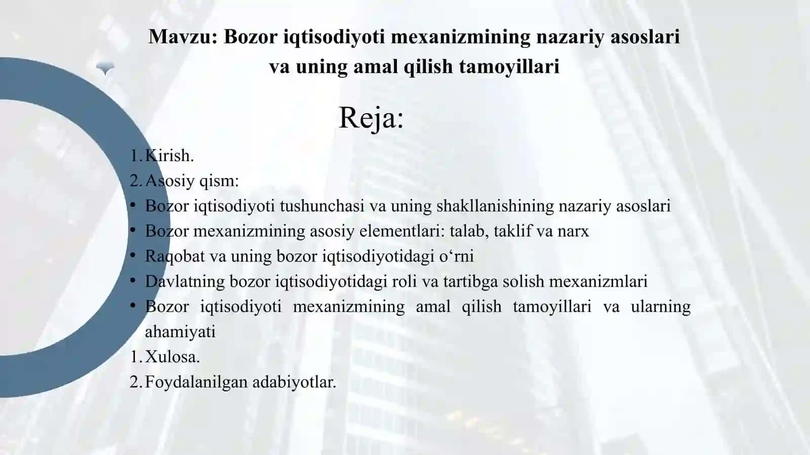 Bozor iqtisodiyoti mexanizmining nazariy asoslari va uning amal qilish tamoyillari 2