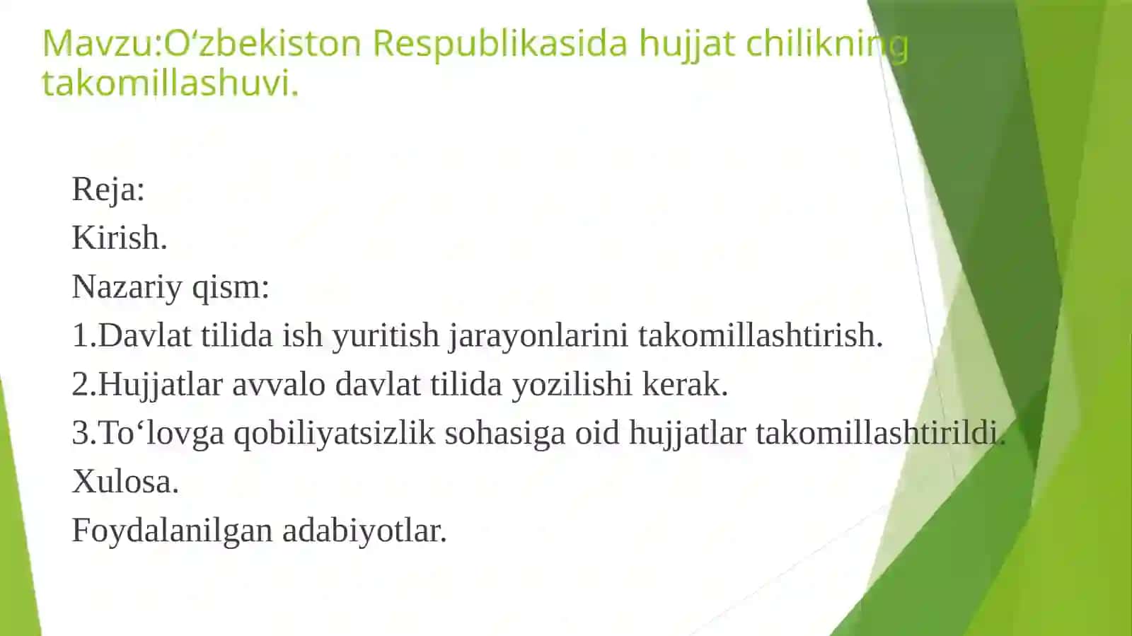 Oʻzbekiston Respublikasida hujjat chilikning takomillashuvi. 2