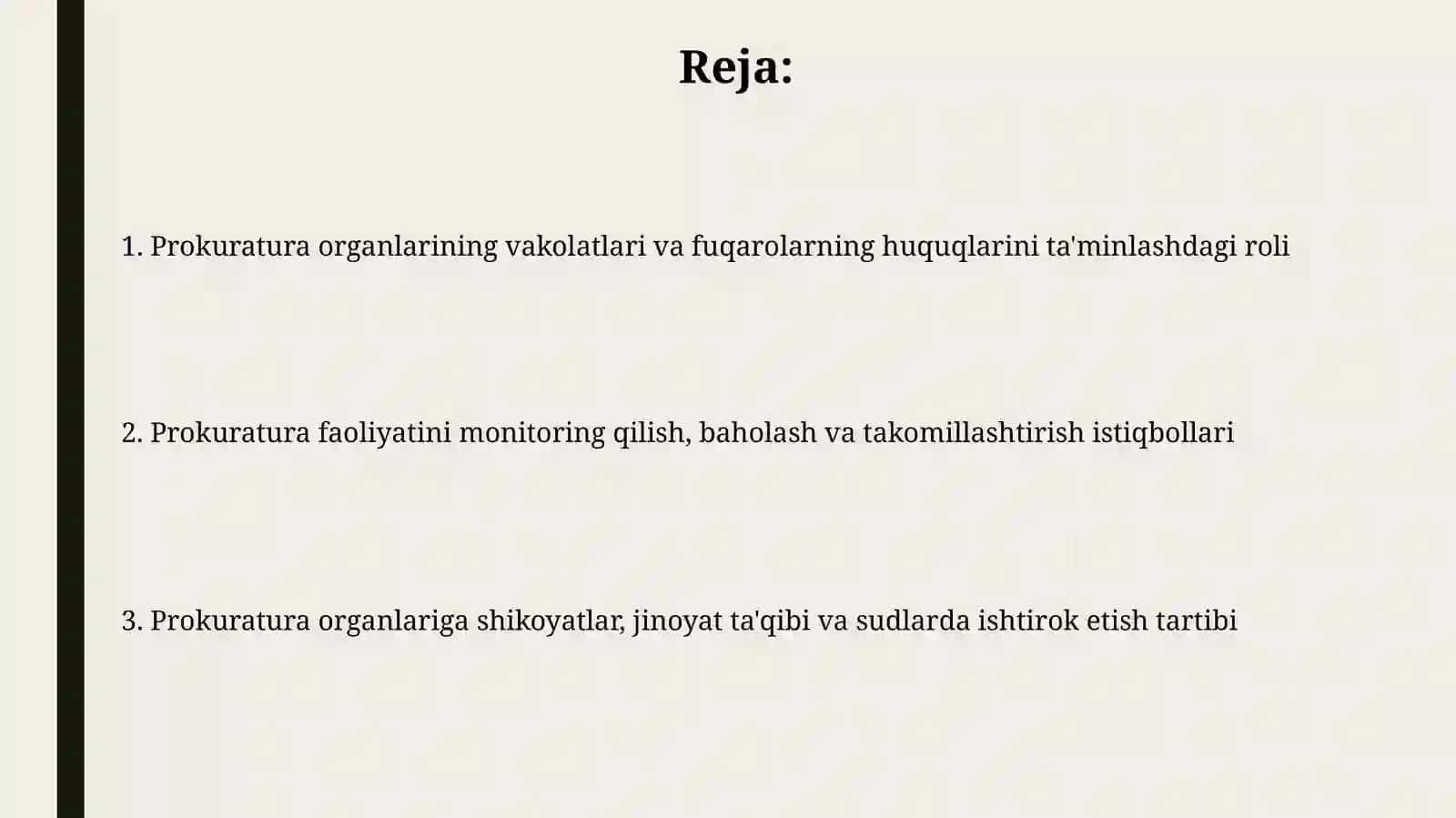 Prokuratura fuqarolarning huquq va erkinliklarini ta'minlash organi sifatida 2