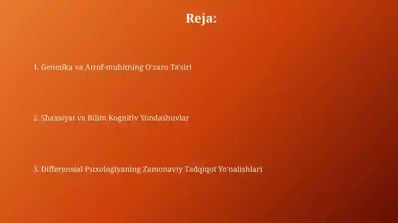 Differensial Psixologiyaning Zamonaviy Tadqiqot Yo'nalishlari 2