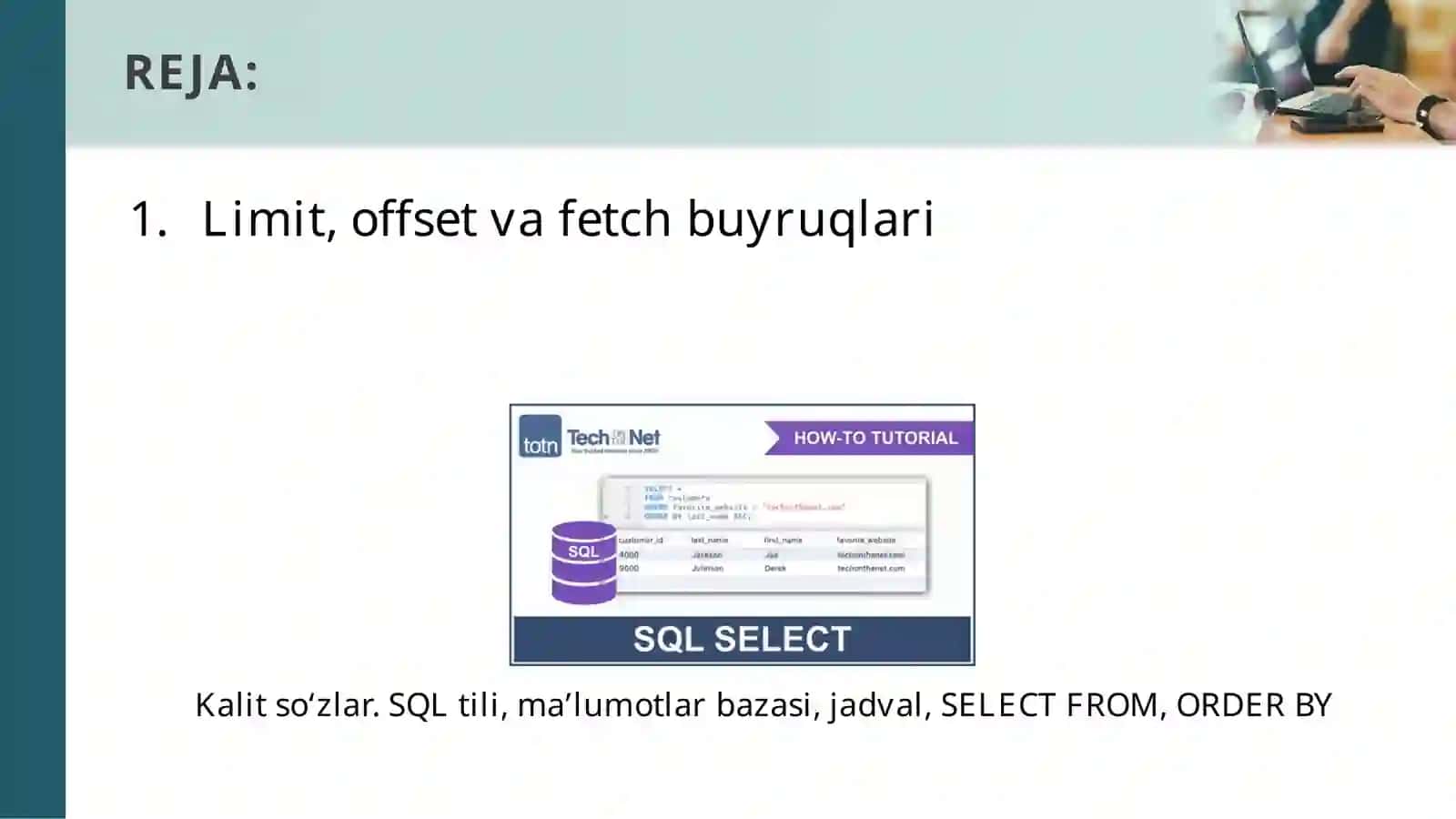 8-mavzu. Limit, offsetvafetchbuyruqlari 2