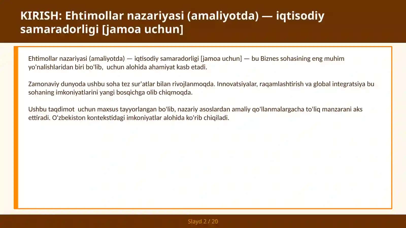 Ehtimollar nazariyasi (amaliyotda) — iqtisodiy samaradorligi [jamoa uchun] 2
