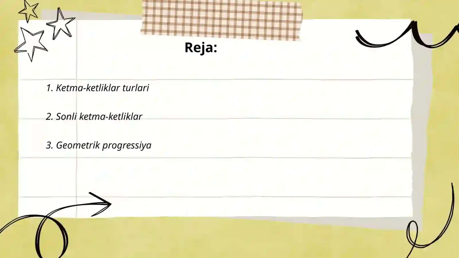 Ketma-ketliklar va progressiyalar 2