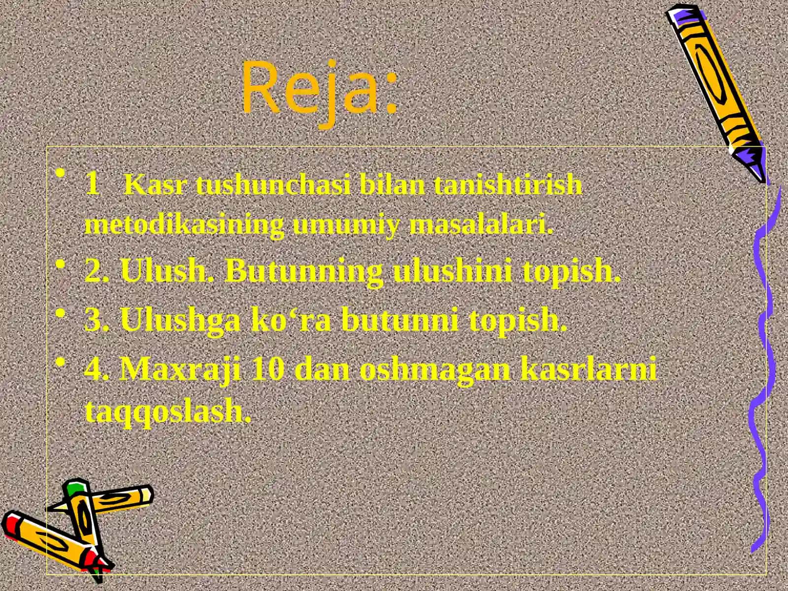 Kasr tushunchasi bilan tanishtirish metodikasi 2