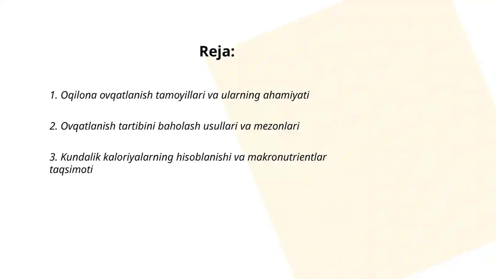 Oqilona ovqatlanish va uning tartibi haqida ularni tekshirish va baholash 2