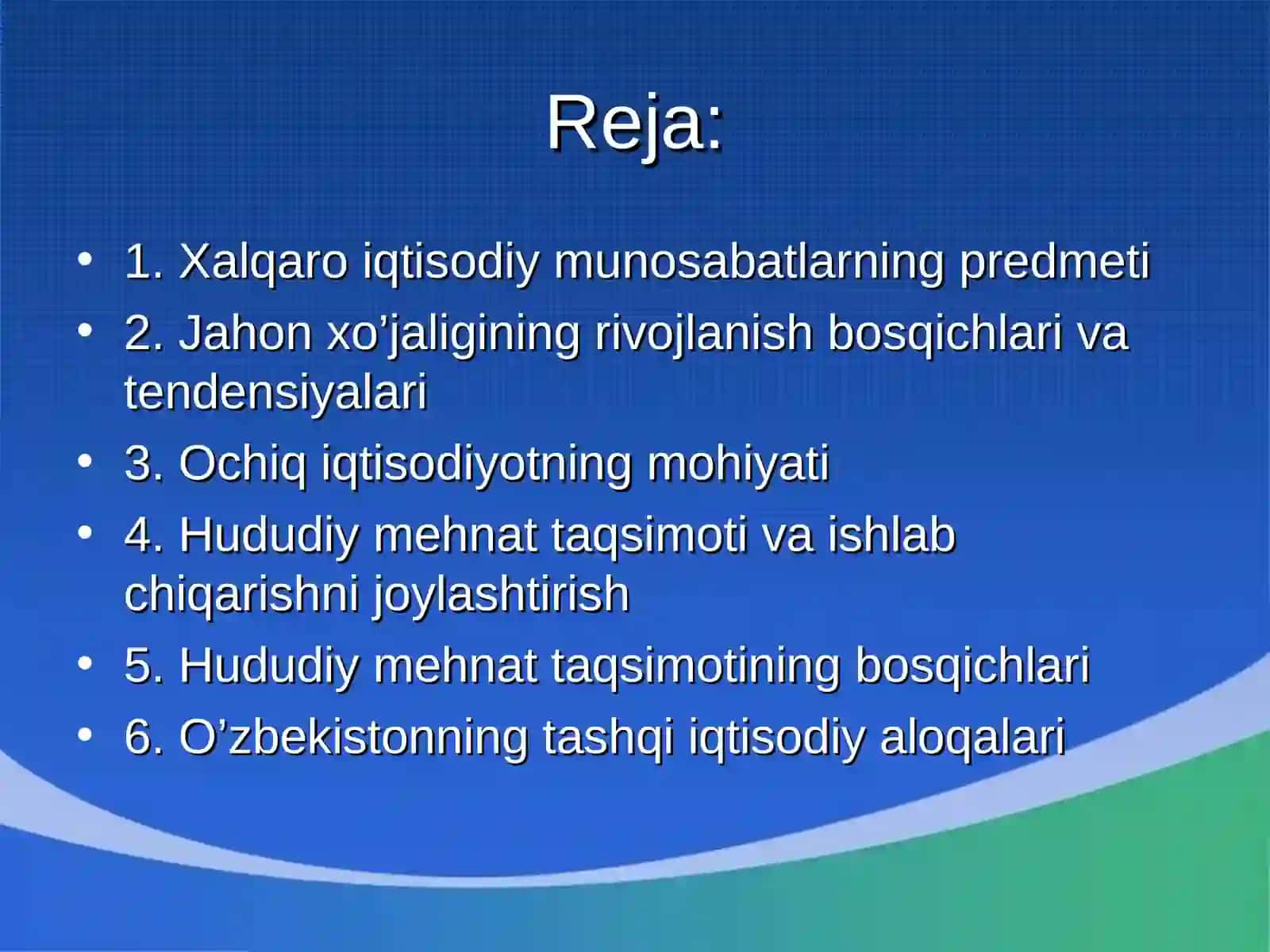 Xalqaro iqtisodiy aloqalar va integratsiya jarayoni 2