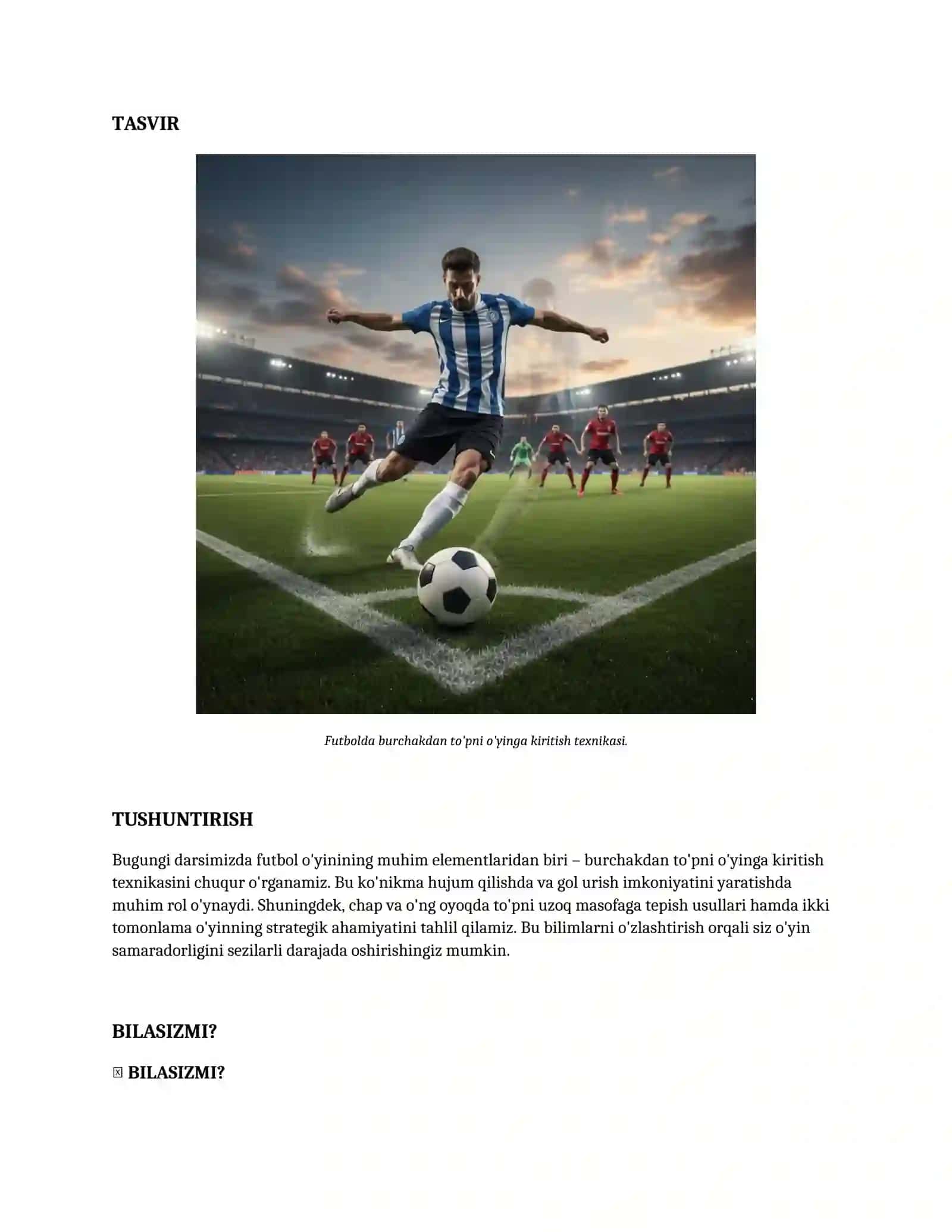 Lesson on Futbol. Burchakdan to‘pni o‘yinga kiritish. Chap va o‘ng oyoqda to‘pni uzoqlikka tepish.Ikki tomonlama o‘yin. 2