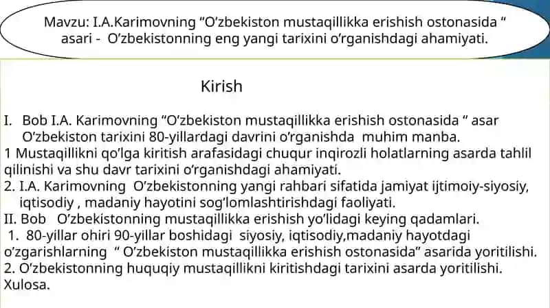 I.A.Karimovning“O’zbekistonmustaqillikkaerishishostonasida”asari 2
