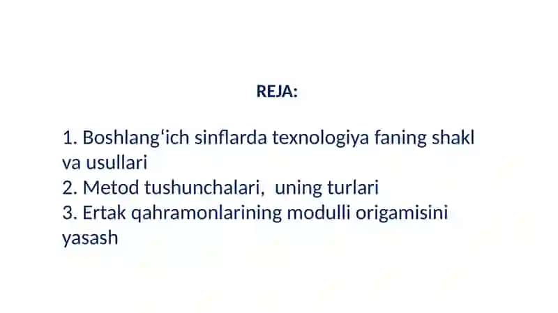 Texnologiyata’limning shakl va metodlari 2