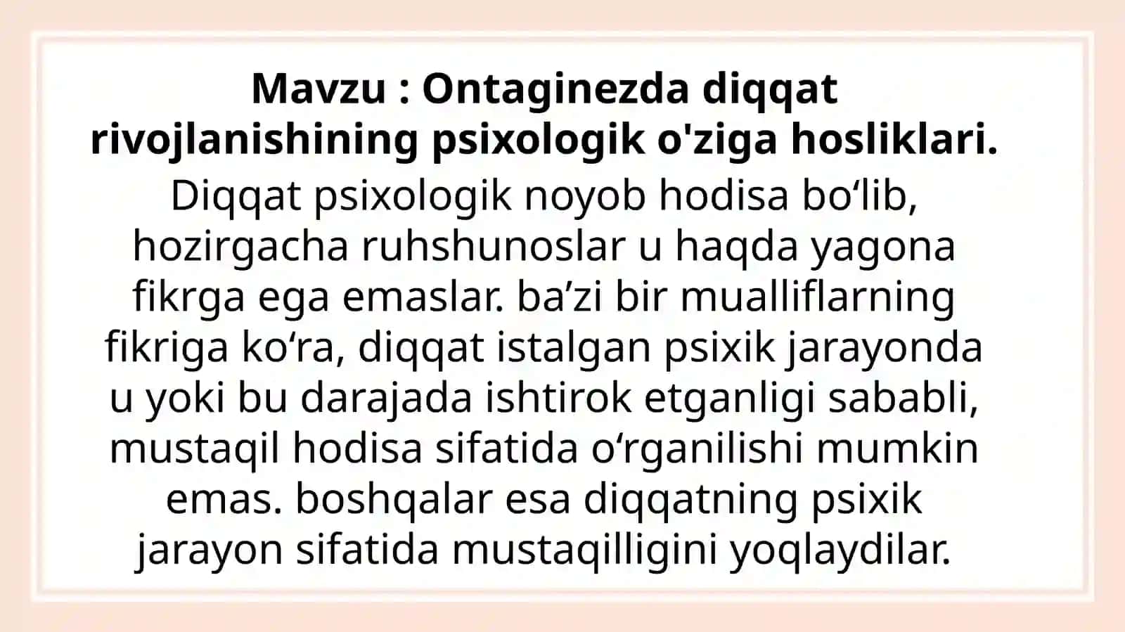 Ontaginezda diqqat rivojlanishining psixologik o'ziga hosliklari 2