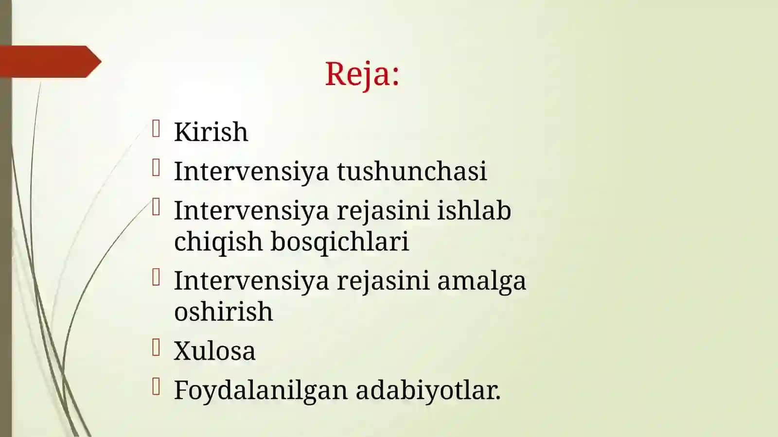 Intervensiya rejasini ishlab chiqish va amalga oshirish 2