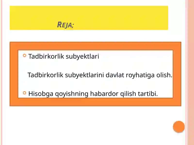 Tadbirkorlik Subyektlari Roʻyxatiga Olish va Hisobga Qoyishning Habar Doil Ish Tartibi 2