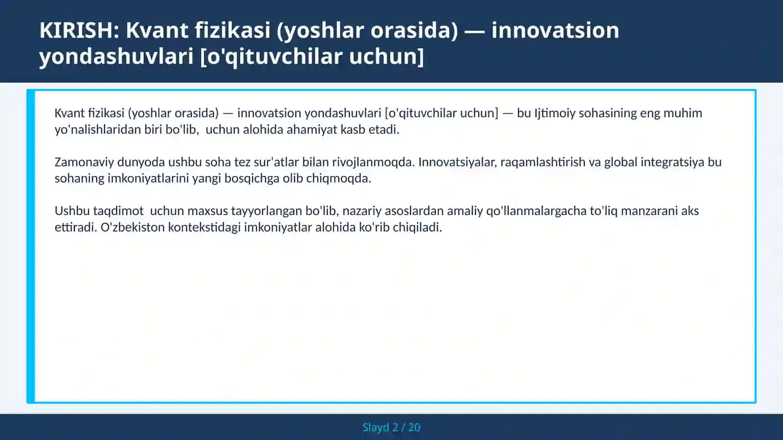 Kvant fizikasi (yoshlar orasida) — innovatsion yondashuvlari [o'qituvchilar uchun] 2