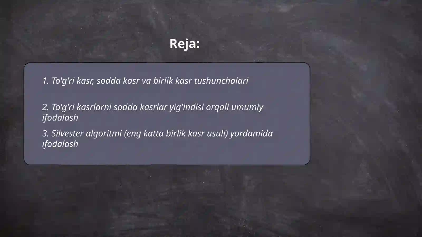 To'g'ri kasrlar va sodda kasrlar yig'indisi 2