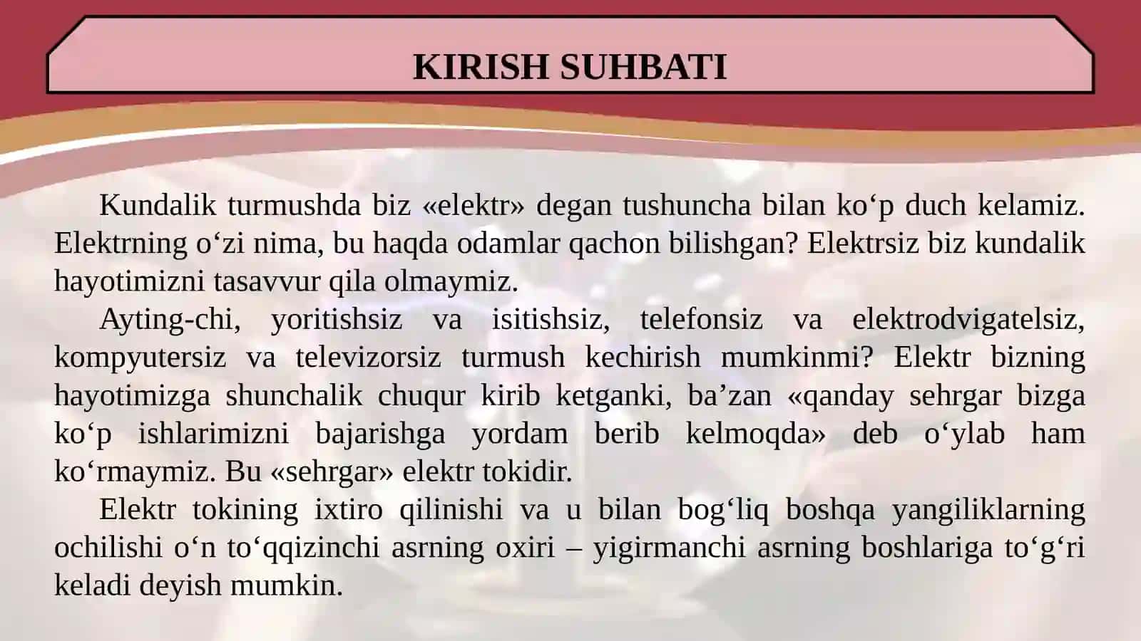 "Jismlarning elektrlanishi" mavzusida 7-sinf fizika fanidan dars ishlanma. 2