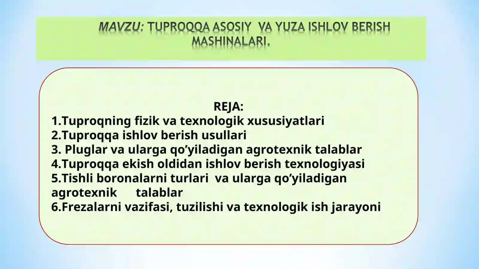 Qishloq xo’jaligini Mexanizatsiyalashtirish fan 2