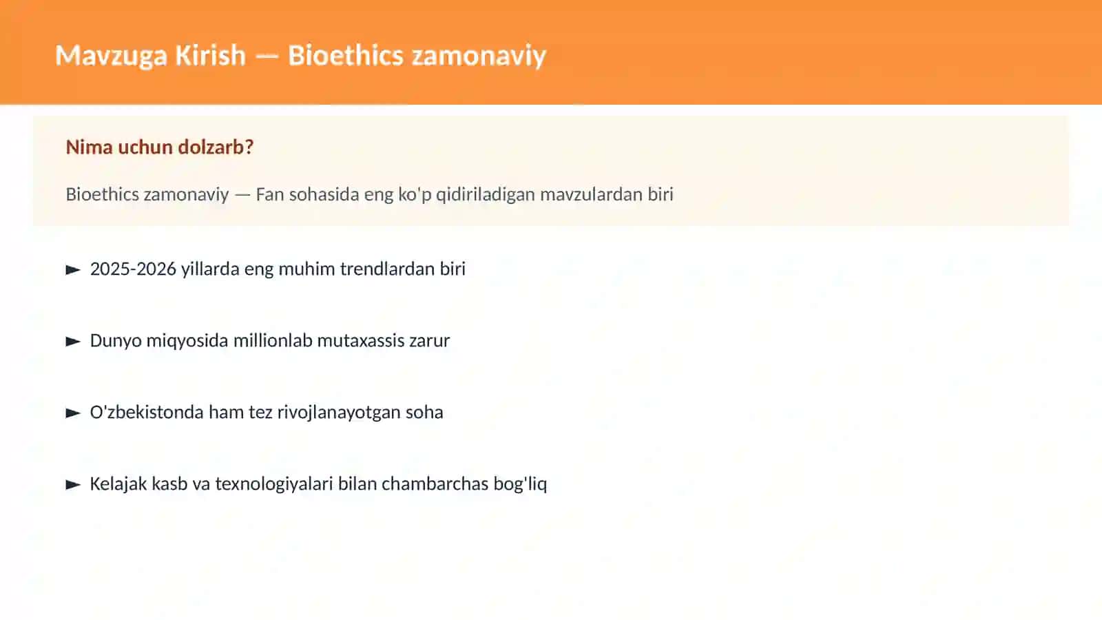Bioethics zamonaviy 2
