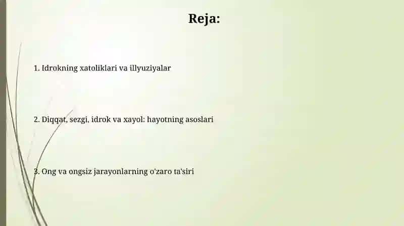 Diqqat, sezgi, idrok va illuziya, hayot 2