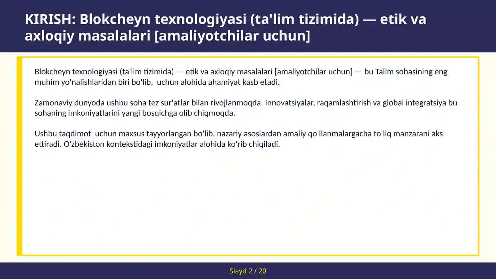 Blokcheyn texnologiyasi (ta'lim tizimida) — etik va axloqiy masalalari [amaliyotchilar uchun] 2