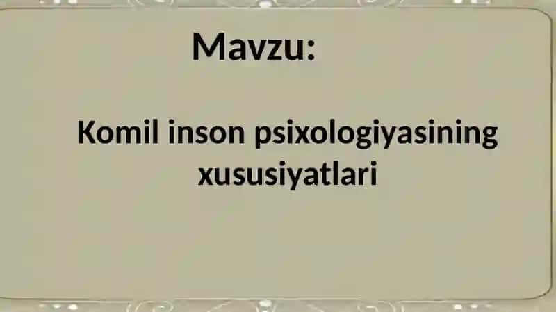 Komilinson psixologiyasi 2
