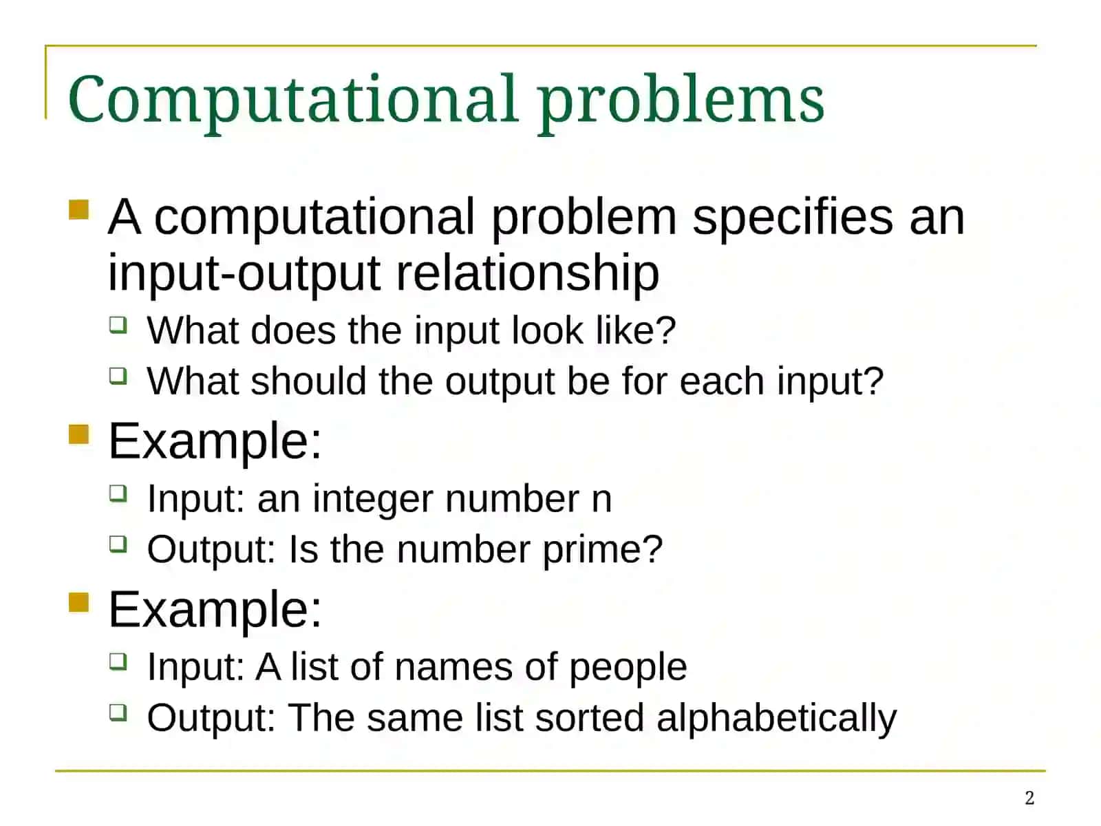 Using Pseudo-code to Solve Problems 2