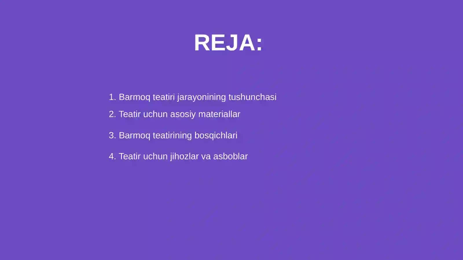 Barmoq teatiri jarayoning tashkil etishi 2