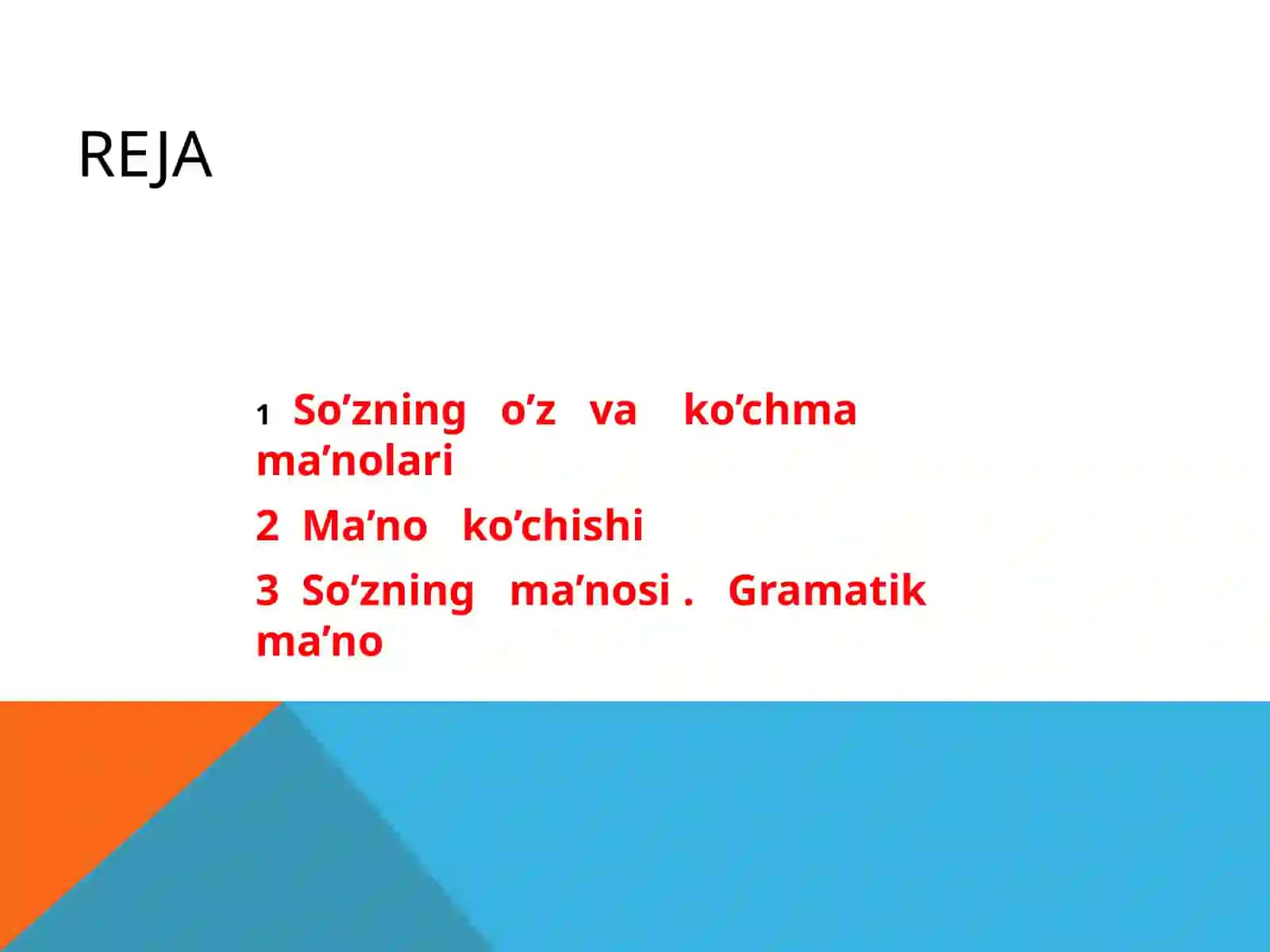 SO’ZNING O’Z VA KO’CHMA MA’NOLARI 2