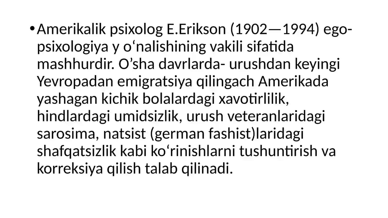 ERIKSONNING SHAXS RIVOJLANISHINI PSIXOIJTIMOIY NAZARIYASI 2