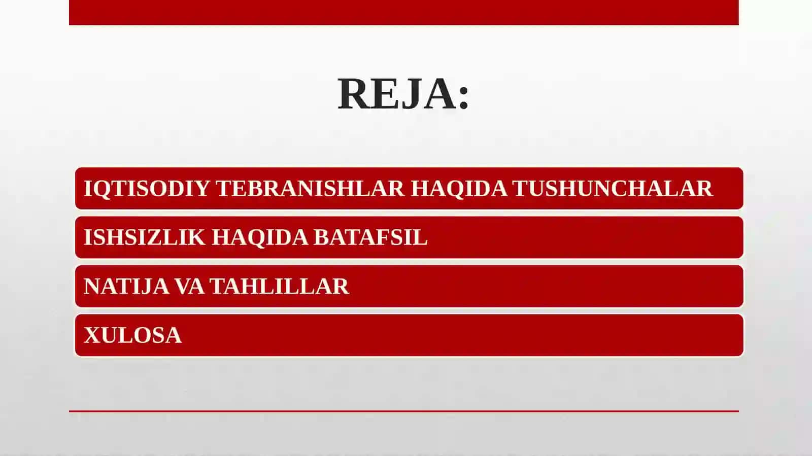 IQTISODIY TEBRANISHLAR. ISHSIZLIK 2
