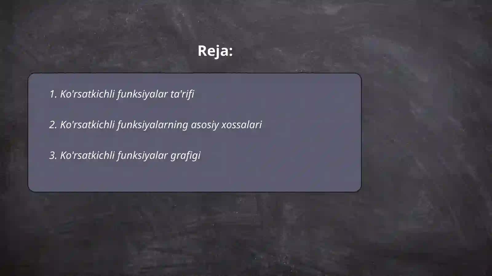 Ko'rsatkichli funsiya xossalari va grafigi 2