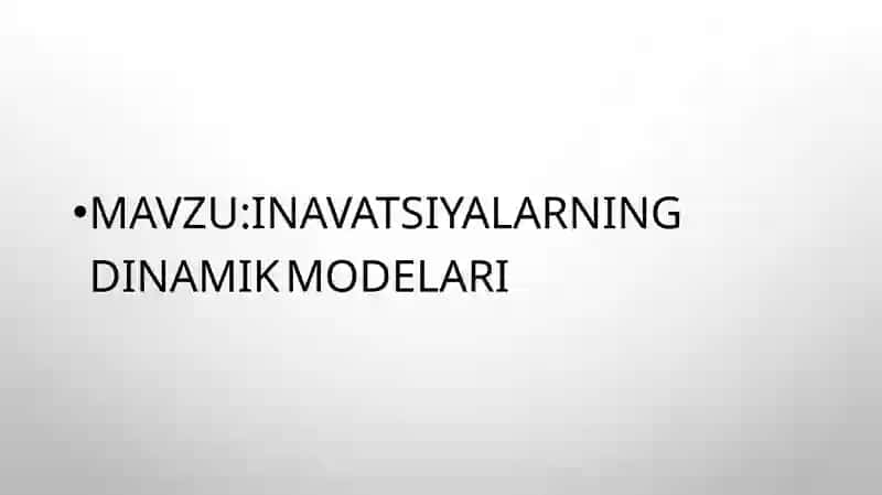 Inavatsiyalarningdinamikmodelari 2
