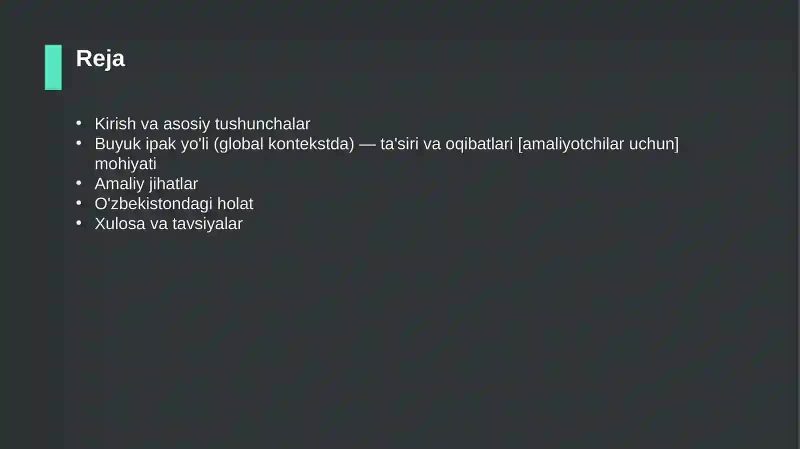 Buyuk ipak yo'li (global kontekstda) — ta'siri va oqibatlari [amaliyotchilar uchun] 2