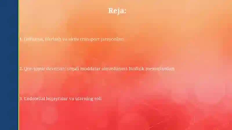 Qon tomirlari devori orqali moddalar almashishining Biofizikaviy mexanizmi 2