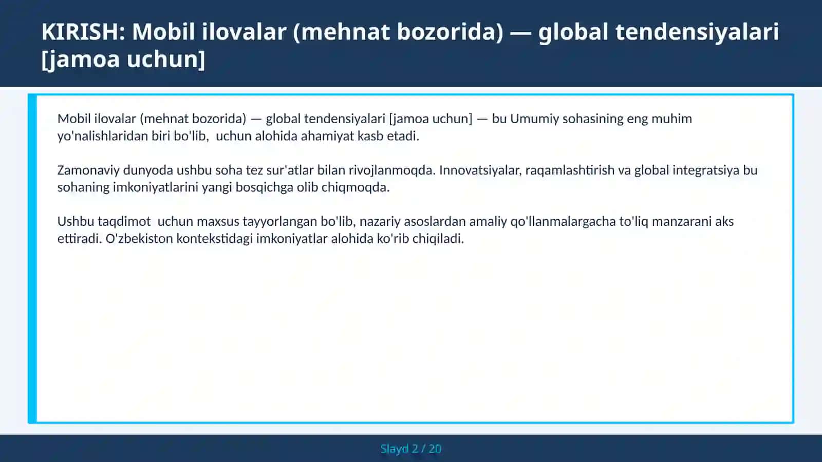 Mobil ilovalar (mehnat bozorida) — global tendensiyalari [jamoa uchun] 2