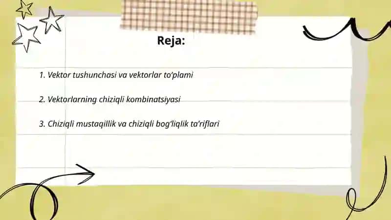 Vektorlarning chiziqlili bogʻliqliligi.Affin koordinatalari haqida tushuncha 2