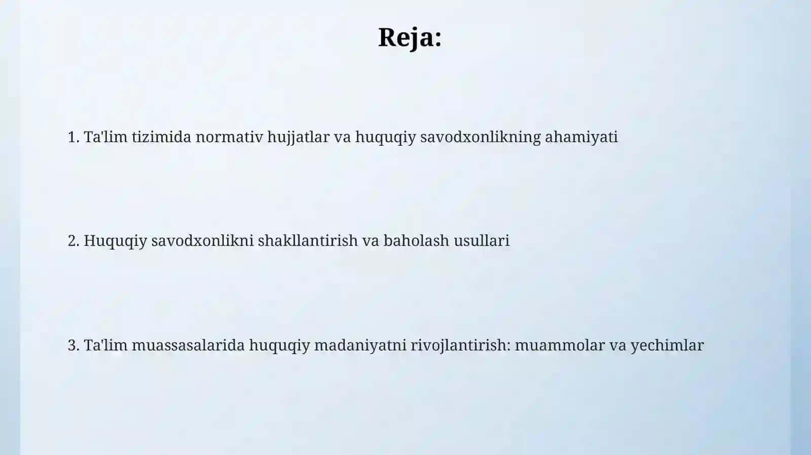 Ta'limtizimidanormativhujjatlarbilanishlashmadaniyativahuquqiysavodxonlik 2