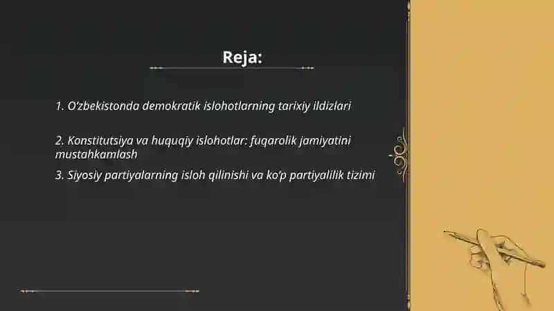O‘zbekistonda Demokratik, fuqarolik jamiyati asoslarining shakllanishi, amalga oshirilgan siyosiy islohotlar 2