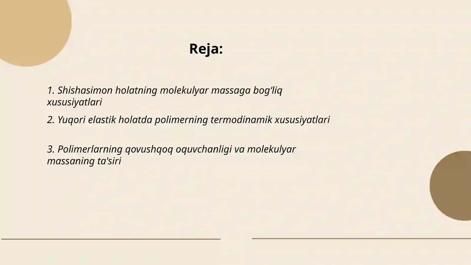 Shishasimon yuqori elastik va qovushqoq oquvchan holatlarning polimer molekulyar massasiga bog‘liqligi 2