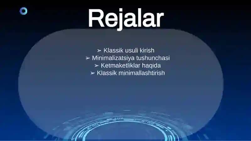 KLASSIK USULI BILAN MINIMALLASHTIRISH KETMA KETLIGI 2