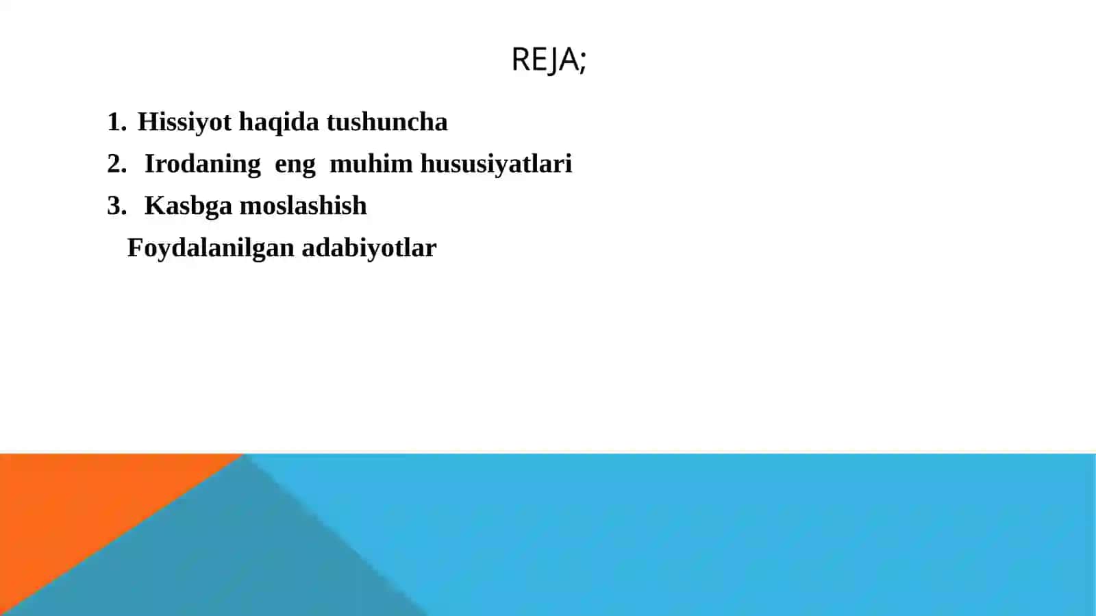 SHAXSNING HISSIY-IRODAVIY SOHASI VA KASBIY MOSLASHISH 2